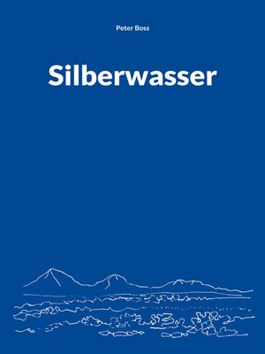 cover image of Silberwasser